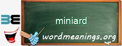 WordMeaning blackboard for miniard